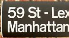 Nyc Subway Vintage Roll Sign Manhattan 59th St Lexington Ave Midtown Authentic