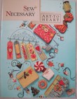   Art To Heart Sew Necessary Patt Book Pin Cushions Needle Wallets Scissor Fobs