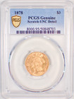 1878 Three Dollar Indian Gold Coin  3 - Pcgs Uncirculated Detail  unc Ms  - Rare