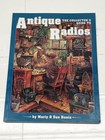 Vintage Antique Radios The Collectors Guide To Marty And Sue Bunis