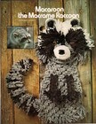 Macrame Animal Art Volume Ii Vintage Macrame Patterns Book  7122