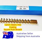 12mm Square Coating Push Type Broach Cutter Metric Size Hss Cutting Tool