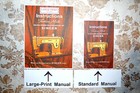 Large-print Deluxe-edition Instructions Manual For Singer Sewing Machine 237 