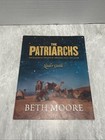 Beth Moore The Patriarchs  Encountering The God Of Abraham Bible Study Dvd Set