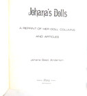 Johana s Dolls A Reprint Of Her Doll Columns And Articles Johana Gast Anderton 