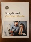 Storybrand Certified Guide Business Marketing Training Workbook Materials