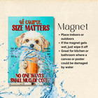 Maltipoo Coffee Magnet Size Matter Large 4x6 Malti Dog Bar Funny Gift Handmade