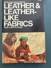 Vintage -  Everything About Sewing  From Vogue Patterns - Leather   Like - 1971