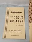 Seat Weaving   Rescanning Chairs Instruction H h  Perkins