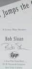 Bob Sloan   Bliss Jumps The Gun Signed 1st Edition 1999