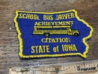 School Bus Driver Achievement Citation State Of Iowa Vintage Patch Used