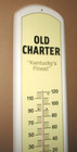 Old Charter  Louisville Ky Bourbon Whiskey Bottle -big Kentucky Thermometer Sign