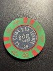  25 La Ceiba Y La Fuente Puerto Rico Casino Chip Coin Inlay
