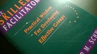  the Skilled Facilitator  Practical Wisdom  By Roger M  Schwarz  1994 Hardcover