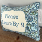 Please Leave By 9 Decorative Needlepoint Pillow From Cupcakes And Cashmere Nwt