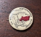 Northeastern Michigan For Me  Pinback Button 1 25 In Dia  Whitehead   Hoag