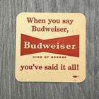 Vintage Budweiser Beer Coaster Square Red Tan Cardboard Bar Advertising Slogan