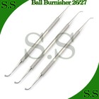 3 Ball Burnisher 26 27 Dental Instruments