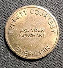 Everett Ever-coin Courtesy Parking Token Scarce 25mm Brass Coin Vintage 