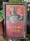 Vintage Rare Passing Show Cigarette London Made Adv  Litho Tin Sign Board Framed