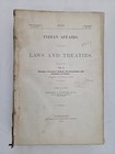 1903 Antique Indian Affairs Laws Treaties Reservations Tribes History Govt 1152p