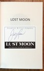 Signed    Lost Moon  The Perilous Voyage Of Apollo 13 By Jim Lovell Rip   Nasa