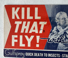 Vtg Advertising Ink Blotter  kill That Fly  Gulf Gulfspray Insect Killer Woman