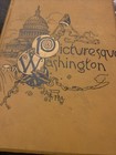 1884 Antique American History Book  picturesque Washington  Great Shape