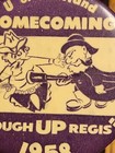 Vintage 1958 University Of Portland Homecoming Pin Pinback Button Rough Up Regis