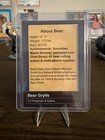 Bear Grylls Custom Card - Celebrity Bear Hunt man Vs Wild Star - Tv Star 