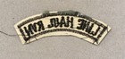 Army Patch 6791   line Haul Rvn  Tab  1st Log Cmd  - Vietnam Made  Subdued