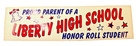 Vintage Liberty High School Brentwood Ca Bumper Sticker 3  X 11 5 