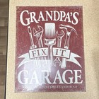 Vintage retro Grandpa   s Fix It Garage Metal Sign  Burgundy white  Vertical