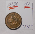 1838 Au Early Large Cent Only  116 00                                            