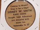 Vintage Wooden Nickel Sidney W  Smith Rare Coins Miami  Fla  