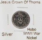 Hobo Jesus Christ Crown Of Thorns Made From A Real Wwii Silver War Nickel Signed