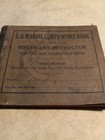 1913 U s marines Corps Score Book For The New Springfield Rifle