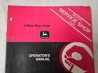 John Deere 4-row Row Crop Dealer Shop Operator s Manual Om-e68501 Issue B2