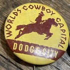 Vintage Buttons Dodge City Cowboy Capital   Geronimo Pin Backs