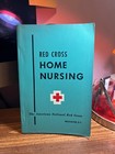 Vintage 1950 Red Cross Home Nursing Washington D c  Paperback Book 2nd Printing