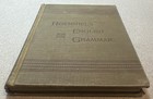 Antique Hoenshel s Complete English Grammar 1896 Hardcover Vintage School Book