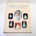 Vintage Book Madame Alexander Collector   s Dolls 1978 Hardcover   Price Guide