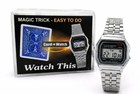 Magic Trick  watch This  Playing Card Transforms Into Watch Close Up Illusion 