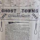 Map Of Ghost Towns Of Oklahoma 1858-1935