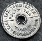 Tax Token Washington State Tax Commission Round Hole Aluminum 40s-50s