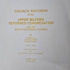 Upper Milford Reformed Congregation Church Records 1757-1809 Lehigh County Pa
