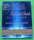 Central National Bank Sterling  Illinois Front-strike Matchbook Full - Lee Wayne