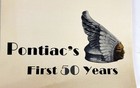 Pontiac s First 50 Years 1926-76   Full Page 11  X 7  Ads Of Every Year  Nice