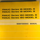 Fanuc Series Maintenance Manual 16  18  160  180 Model B