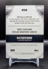 2025 Topps Star Wars Smugglers Outpost Matthew Wood Stellar Auto On-card Ssa-wo